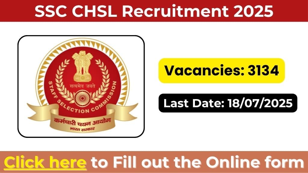 SSC CHSL Recruitment 2025: Apply Online for 3131 LDC, JSA & DEO Vacancies