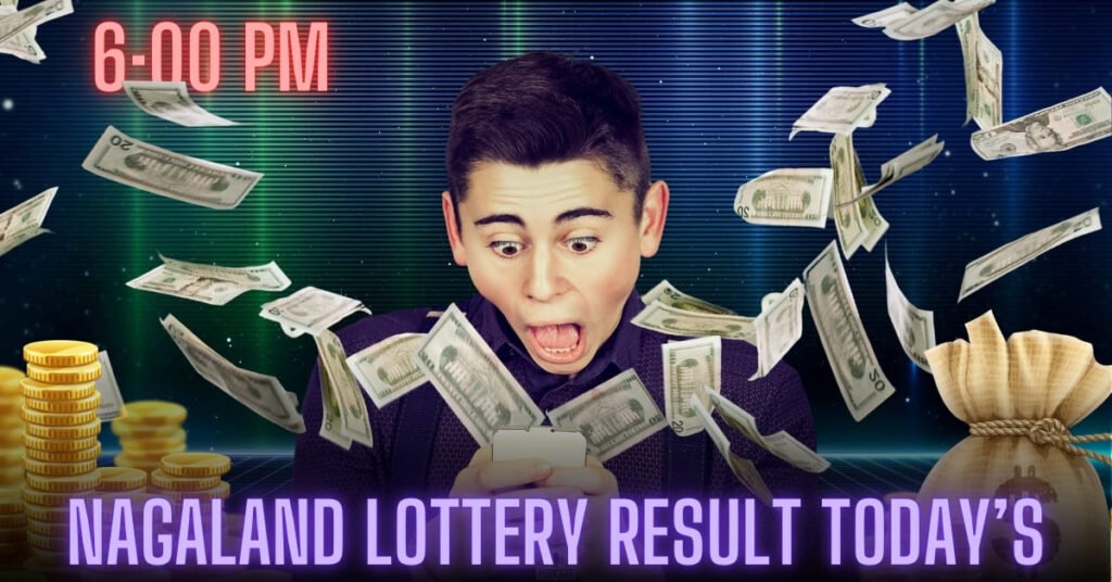 Nagaland Lottery Result Today’s 6:00 PM Live Updates