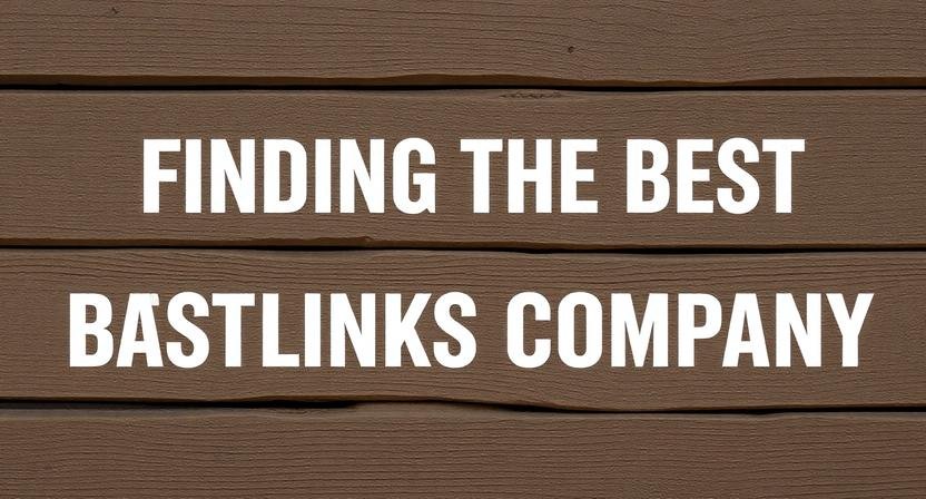 The Ultimate Guide to Finding the Best Backlinks Company for Your Business
