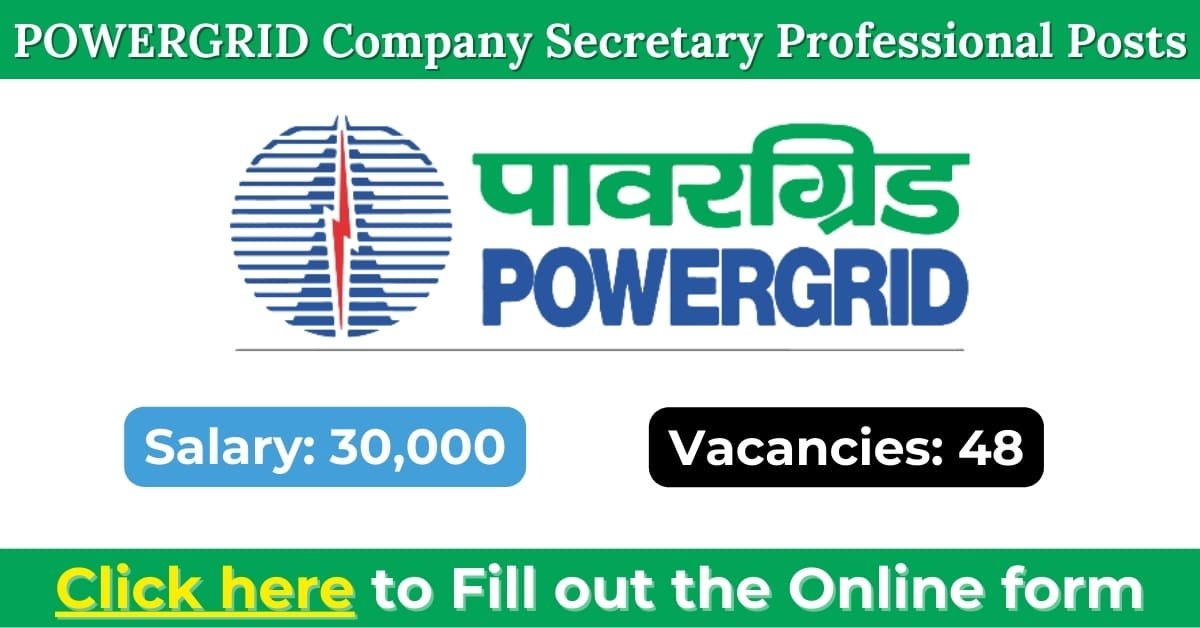 POWERGRID Recruitment 2025: Apply Online for Company Secretary Professional Posts