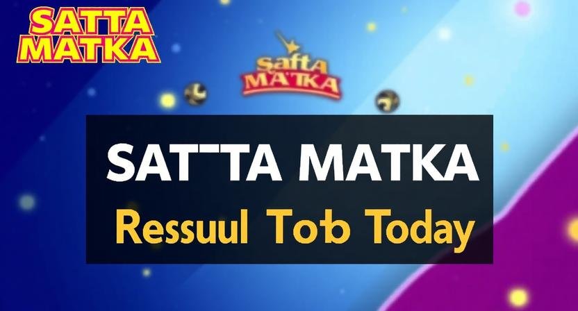 Satta Matka Result Today